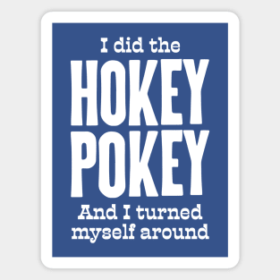 Hokey Pokey Magnet